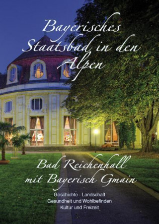 Книга Bayerisches Staatsbad in den Alpen 