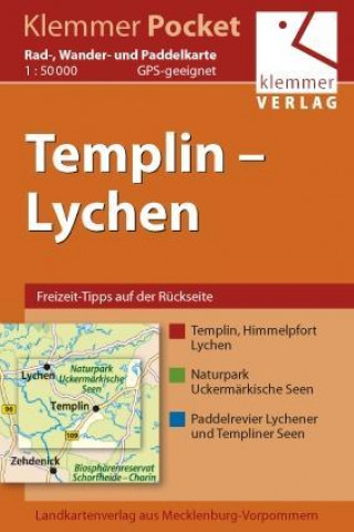 Tlačovina Templin - Lychen Rad-, Wander- und Paddelkarte 1 : 50 000 Christian Kuhlmann