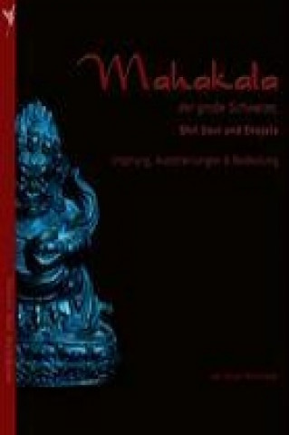 Kniha Mahakala, der große Schwarze Susa Nientiedt