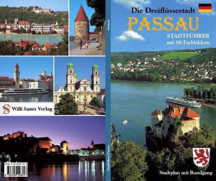 Книга Die Dreiflüssestadt Passau, 'das bayerische Venedig' Wolfgang Kootz