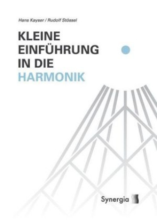 Kniha Kleine Einführung in die Harmonik Hans Kayser