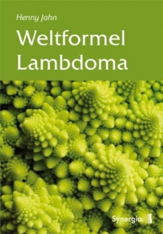 Kniha Weltformel Lambdoma Henny Jahn