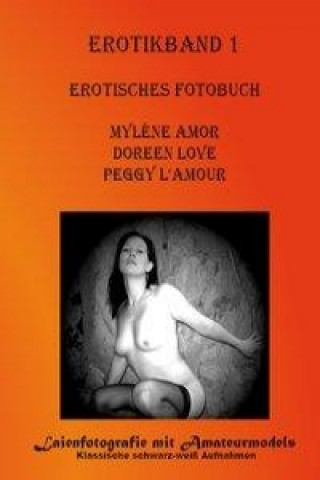 Книга Erotisches Fotobuch Myléne Amor