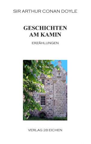 Kniha Geschichten am Kamin Sir Arthur Conan Doyle