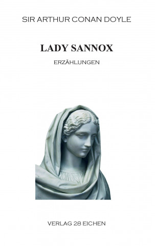 Книга Lady Sannox Sir Arthur Conan Doyle