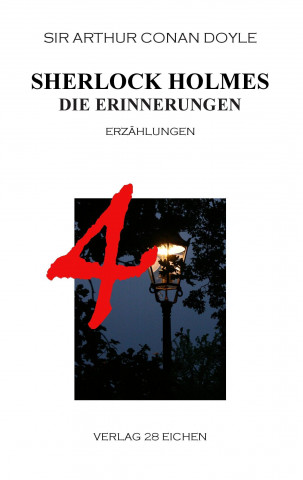 Knjiga Sherlock Holmes 4 Die Erinnerungen Sir Arthur Conan Doyle