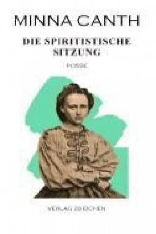 Libro Die spiritistische Sitzung Minna Canth