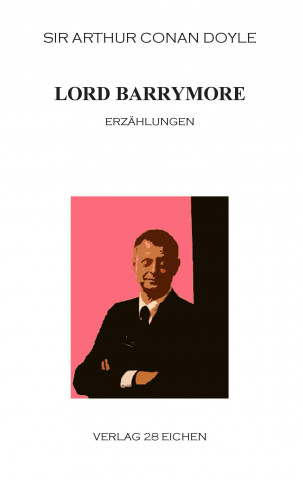 Kniha Lord Barrymore Sir Arthur Conan Doyle