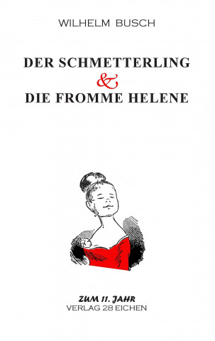 Книга Der Schmetterling & Die fromme Helene Wilhelm Busch