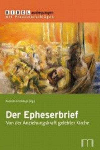 Carte Der Epheserbrief Andreas Leinhäupl
