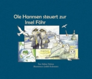 Könyv Ole Hannsen steuert zur Insel Föhr Sabine Nielsen