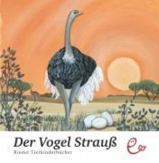 Книга Der Vogel Strauß Cristiana Taverna