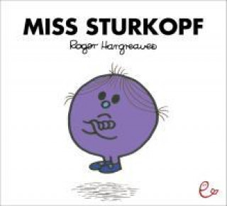 Könyv Miss Sturkopf Roger Hargreaves