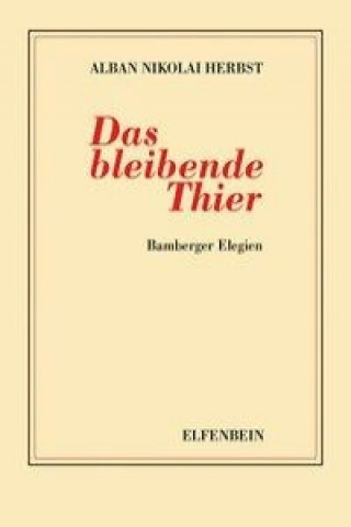 Libro Das bleibende Thier Alban Nikolai Herbst