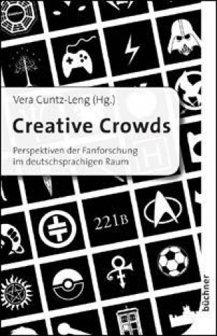 Книга Creative Crowds Vera Cuntz-Leng