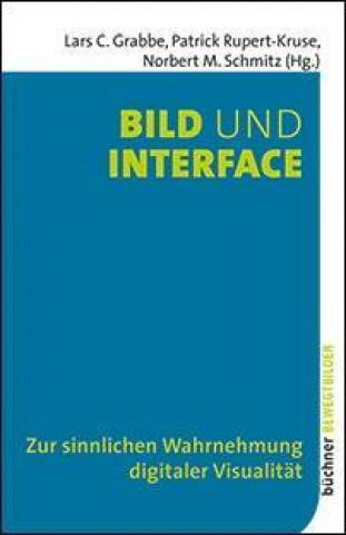 Книга Bild und Interface Lars C. Grabbe