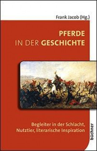 Βιβλίο Pferde in der Geschichte Frank Jacob