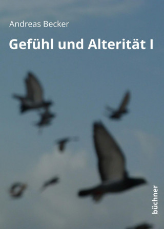 Kniha Gefühl und Alterität I Andreas Becker