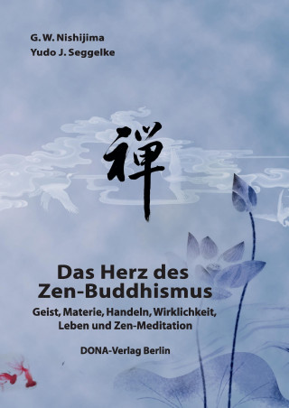 Carte Das Herz des Zen-Buddhismus G. W. Nishijima