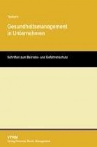 Book Gesundheitsmanagement in Unternehmen Tschorn Dennis