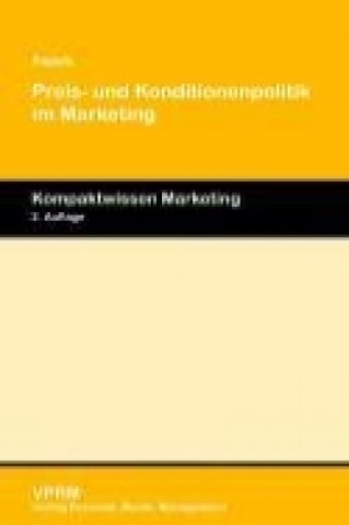 Kniha Preis- und Konditionenpolitik im Marketing Werner Pepels