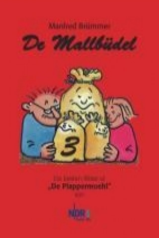 Könyv De Mallbüdel 03 Manfred Brümmer