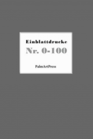 Книга Einblattdruck Nr. 0-100 Wolfgang Nieblich