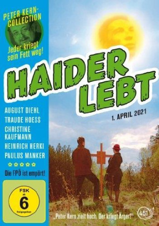 Wideo Haider lebt-1.April 2021 Peter Kern