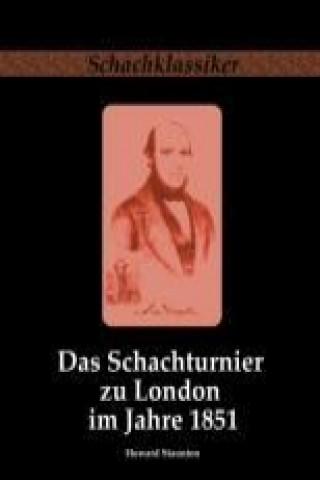 Książka Das Schachturnier zu London im Jahre 1851 Howard Staunton