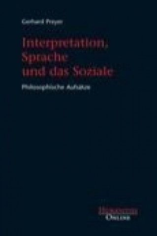 Book Interpretation, Sprache und das Soziale Gerhard Preyer