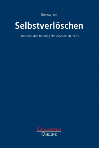 Buch Selbstverlöschen Thomas Loer