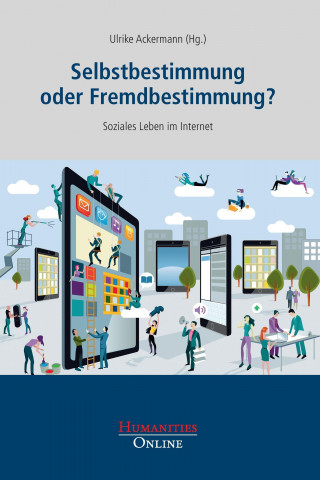 Kniha Selbstbestimmung oder Fremdbestimmung? Ulrike Ackermann