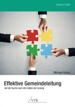 Libro Effektive Gemeindeleitung Michael Vuturo