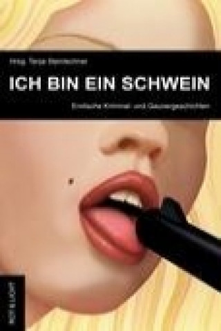 Book Ich bin ein Schwein Tanja Steinlechner