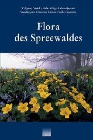 Buch Flora des Spreewaldes Landesumweltamt Brandenburg