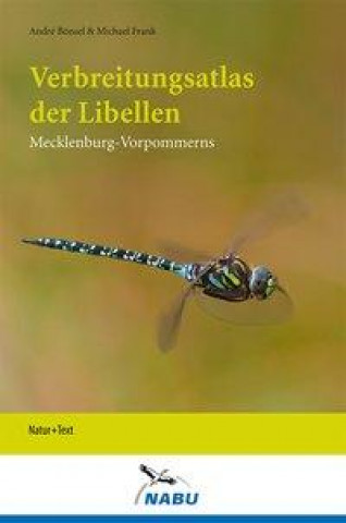 Książka Verbreitungsatlas der Libellen Mecklenburg-Vorpommerns André Bönsel