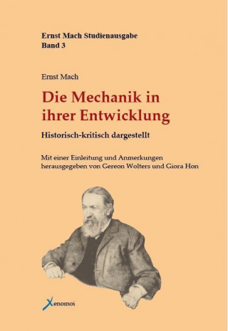 Kniha Die Mechanik in ihrer Entwicklung Ernst Mach