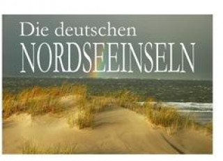 Kniha Die deutschen Nordseeinseln - Ein Bildband Rolf Biesek