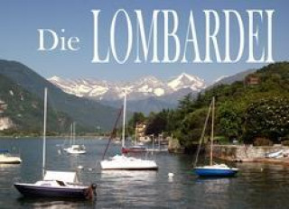 Książka Die Lombardei - Ein Bildband Rolf Biesek