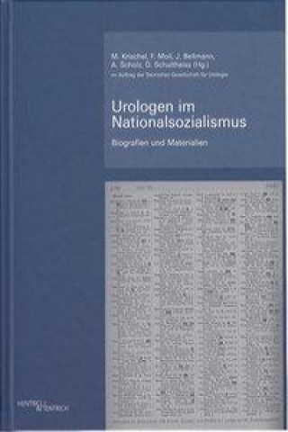 Könyv Urologen im Nationalsozialismus 2Bde. Matthis Krischel