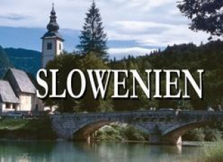Книга Slowenien - Ein Bildband Thomas Plotz