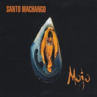 Audio Mojo Santo Machango