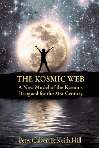 Livro Kosmic Web Peter (University of Southampton UK) Calvert