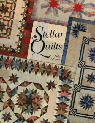 Könyv Stellar Quilts Judy Martin