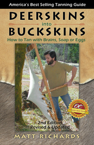 Книга Deerskins Into Buckskins Matt Richards