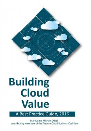 Книга Building Cloud Value Mary Allen