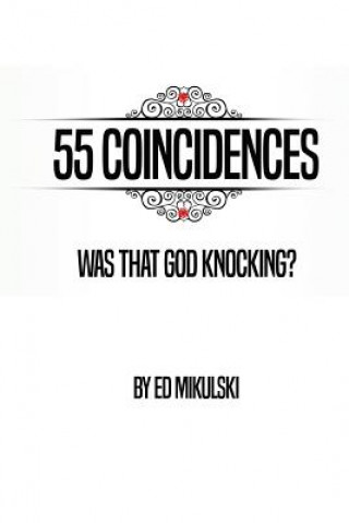 Kniha 55 Coincidences Ed Mikulski