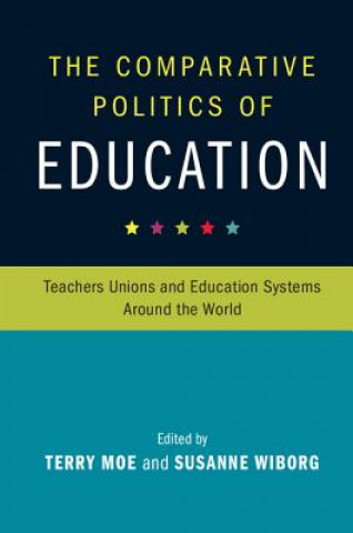 Carte Comparative Politics of Education Terry Moe