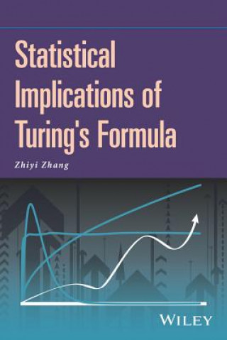 Kniha Statistical Implications of Turing's Formula Zhiyi Zhang