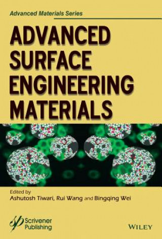 Kniha Advanced Surface Engineering Materials Ashutosh Tiwari